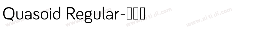 Quasoid Regular字体转换